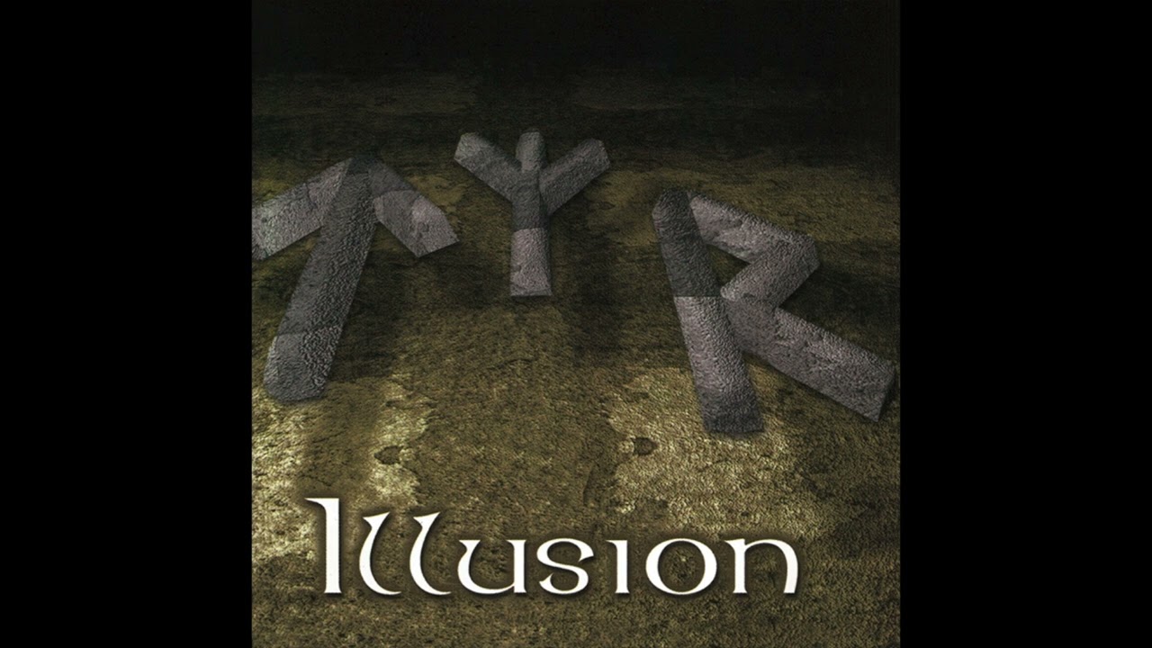 Tyr - Illusion (Full Album 2002)