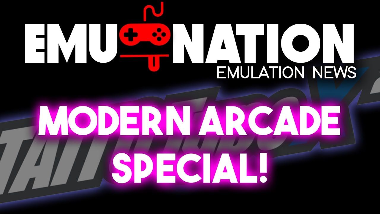 EMU-NATION: Latest Arcade Games Dumped for us to Play on PC!