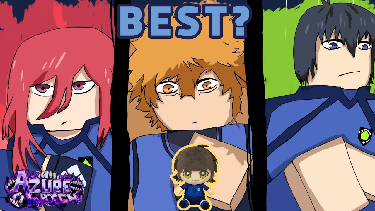 Who is the best out the egoist four in Azure Latch?