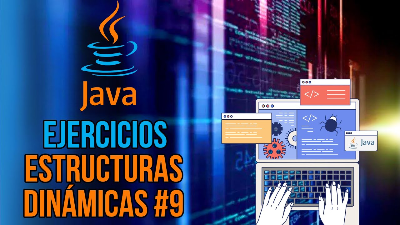 Ejercicios Java - Estructuras dinámicas #9 - ¡Haciendo nuestro propio árbol!