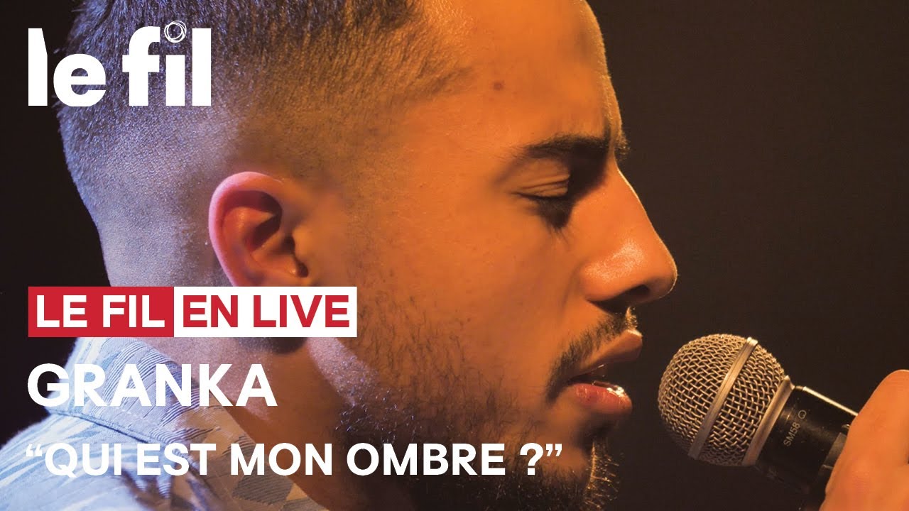 Granka · Qui est mon ombre ? · live 