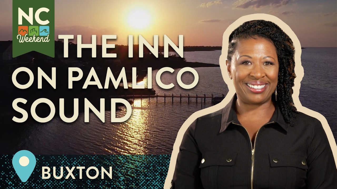 The Inn on Pamlico Sound - Buxton, NC | North Carolina Weekend