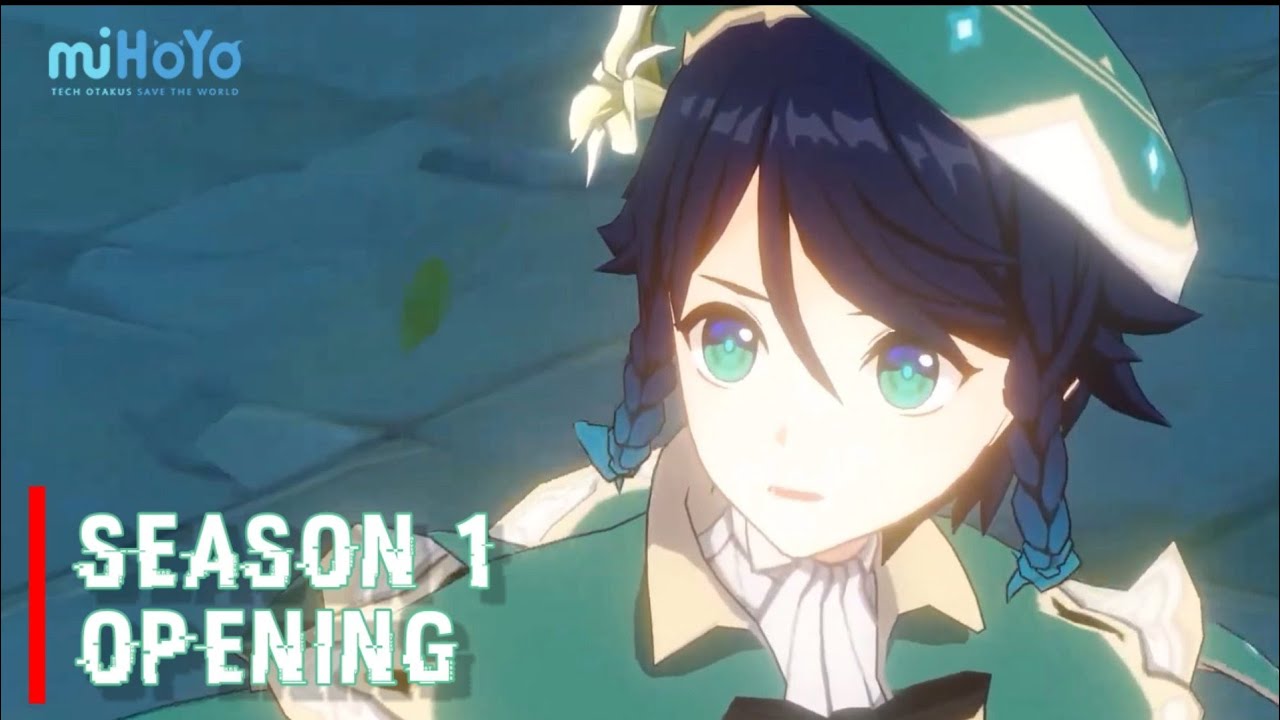 Genshin Impact Anime Opening S1