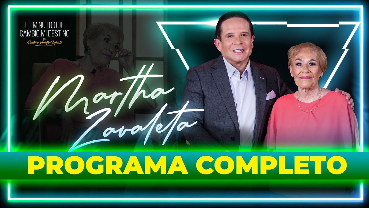 Martha Zavaleta en El Minuto que Cambió mi Destino | Programa Completo