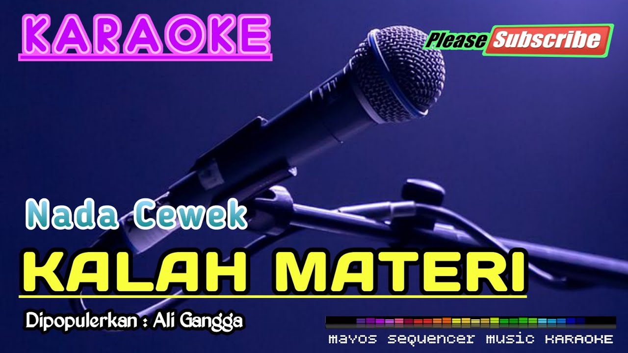 KALAH MATERI (Nada Cewek) -Ali Gangga- KARAOKE