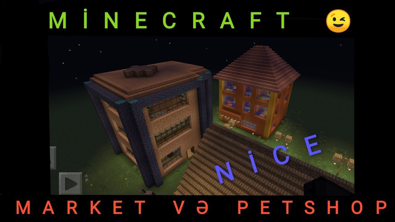 MİNECRAFT😊MARKET və PET SHOP-u tikdik buildr prosu😎🤣