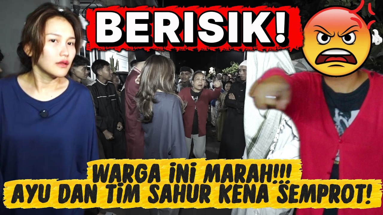 ADA WARGA YANG PROTES MARAH AYU TING TING BANGUNIN SAHUR DI DAERAHNYA