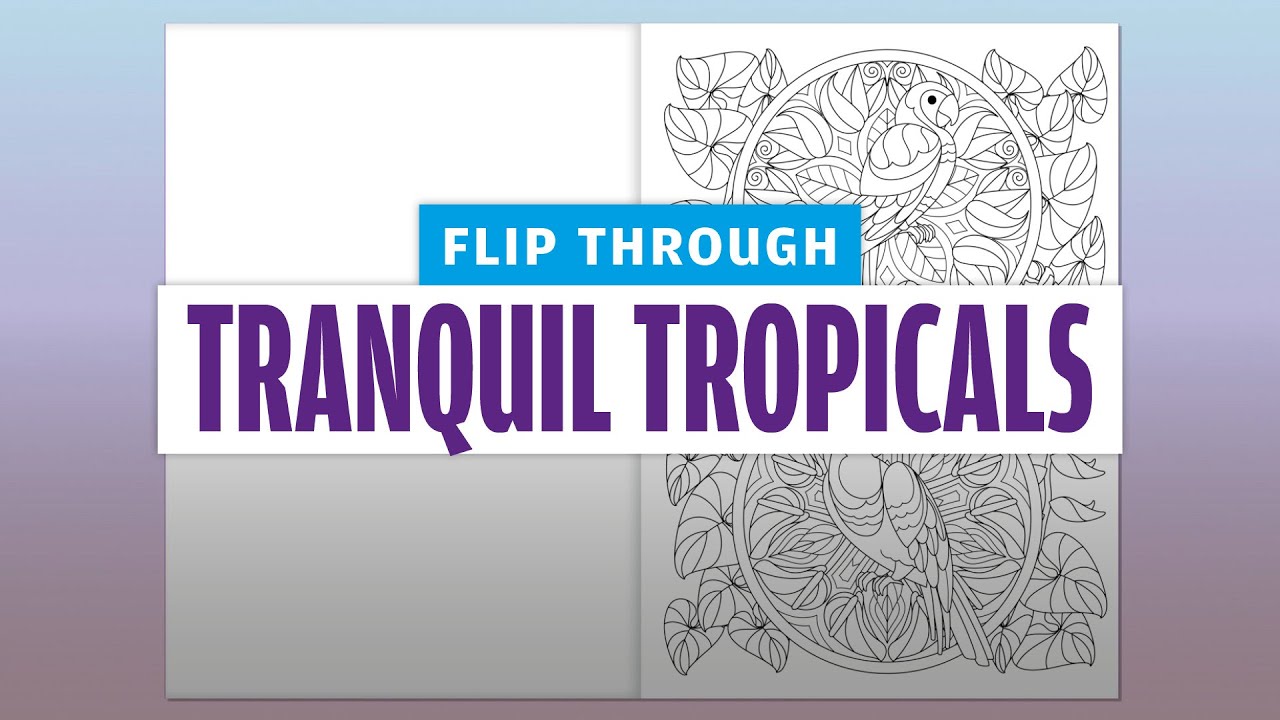 MINDFUL MANDALAS colouring flip through | Mindful Mandalas Tranquil Tropicals #08