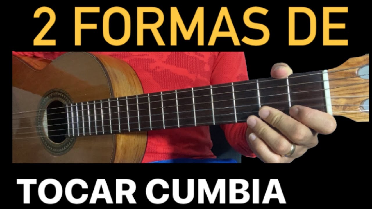 Aprende 2 formas de tocar CUMBIA en guitarra