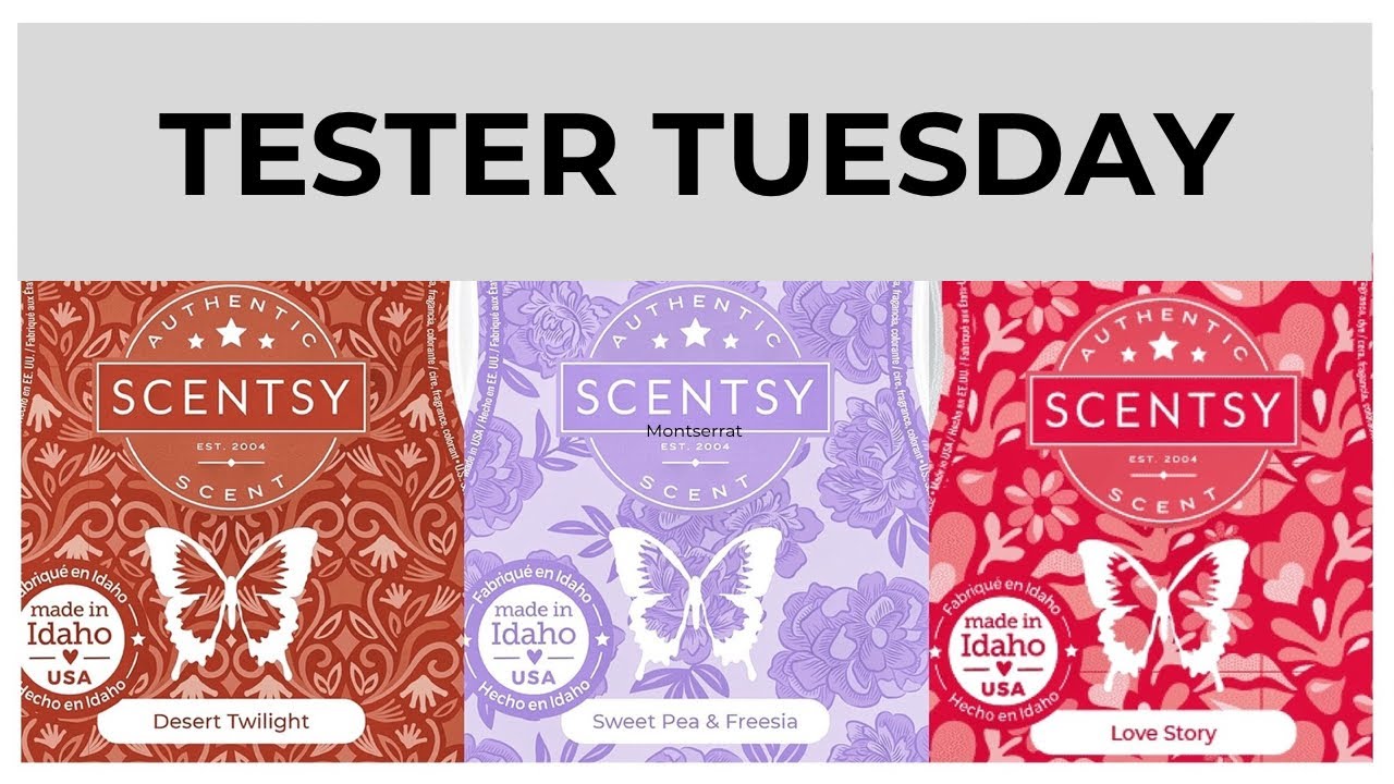 Tester Tuesday Desert Twlight, Sweet Pea & Freesia and Love Story (Scentsy Reviews)