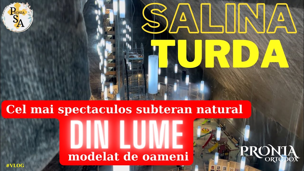 SALINA TURDA-VLOG DOCUMENTAR 