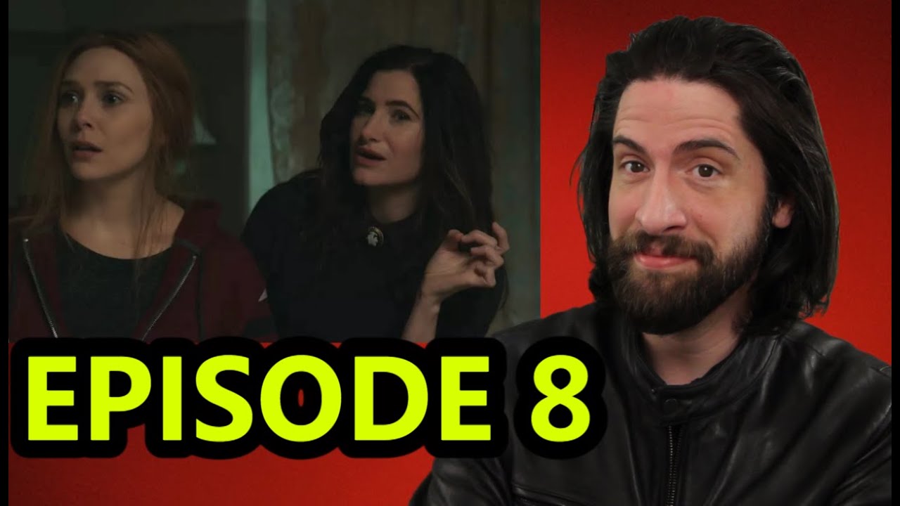 WandaVision - Episode 8 (My Thoughts)
