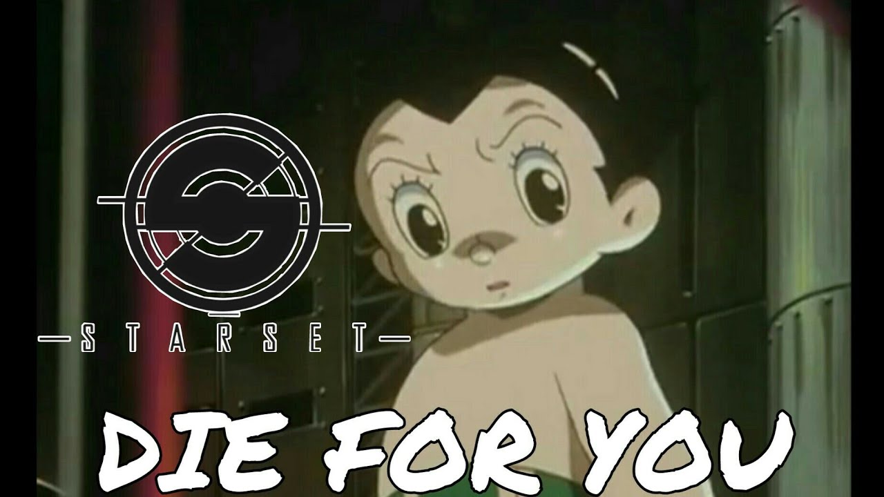 Astro Boy Tribute (AMV) Starset Die For You