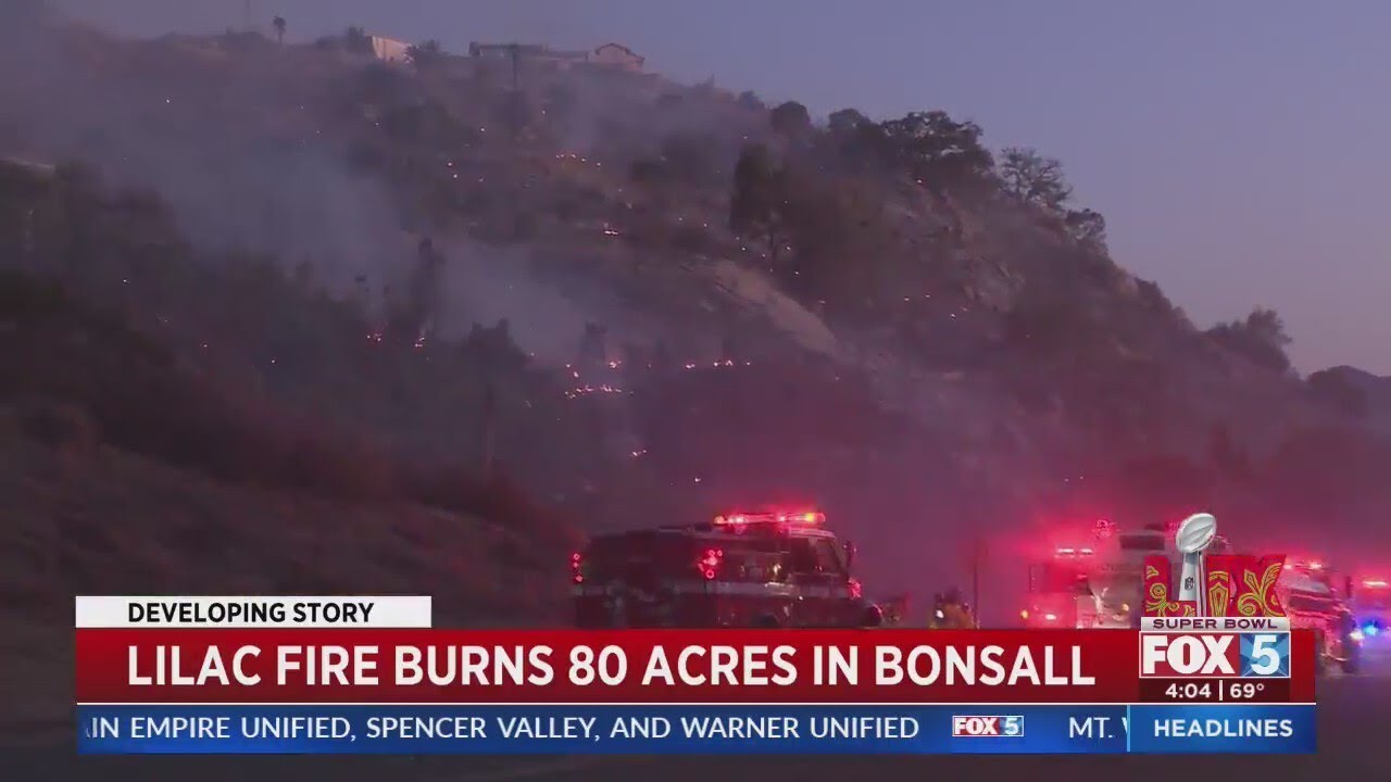 Evacuations still in place due to Lilac 2 Fire in North County