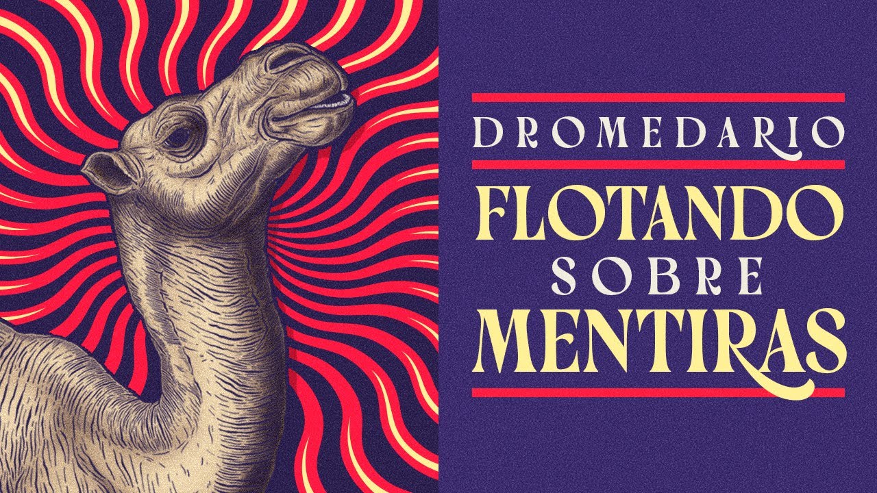 Dromedario - Flotando sobre Mentiras (Single 2025)