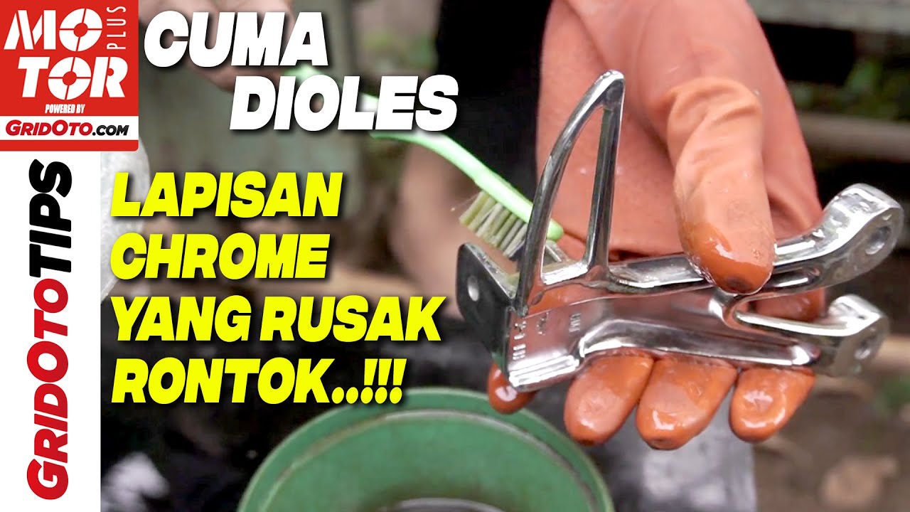 Cara Merontokan Lapisan Chrome di Motor | Gridoto Tips