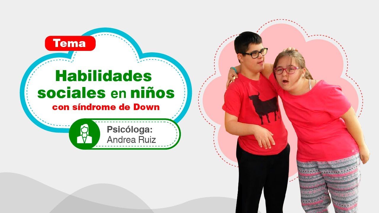 Habilidades sociales en niños con Síndrome de Down | Webinar de Psicología