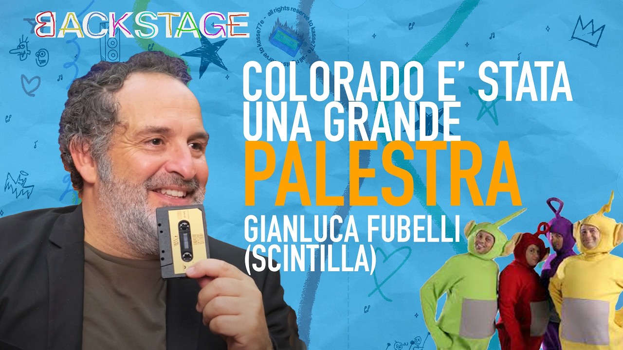 Gianluca Fubelli “Scintilla”: da Colorado al nuovo spettacolo Teatrale | BACKSTAGE EP.11