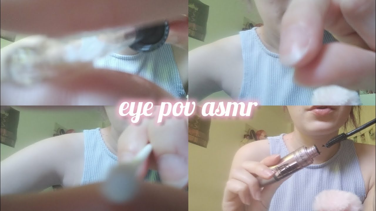 EYE POV ASMR - eyedrops, blink, mascara, close your eyes and more 👀💕