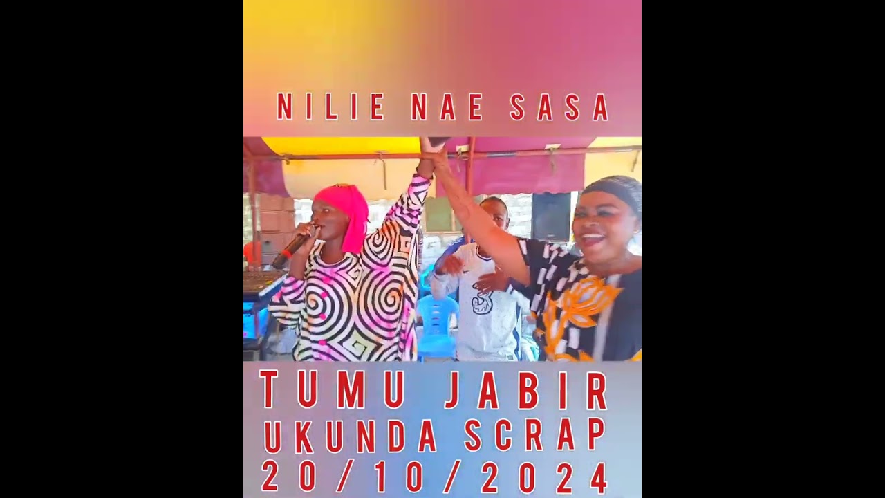 Nilie nae sasa by tumu jabir x utajitafuta