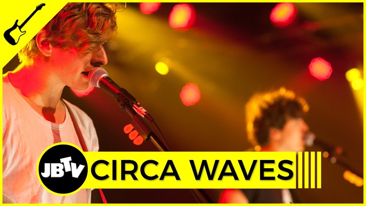 Circa Waves - Get Away | Live @ JBTV