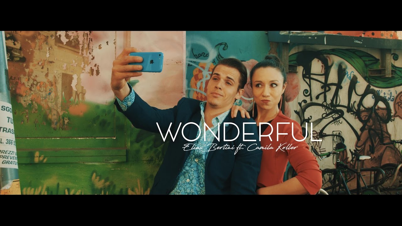 Elias Bertini ft. Camila Koller WONDERFUL (Official Video)