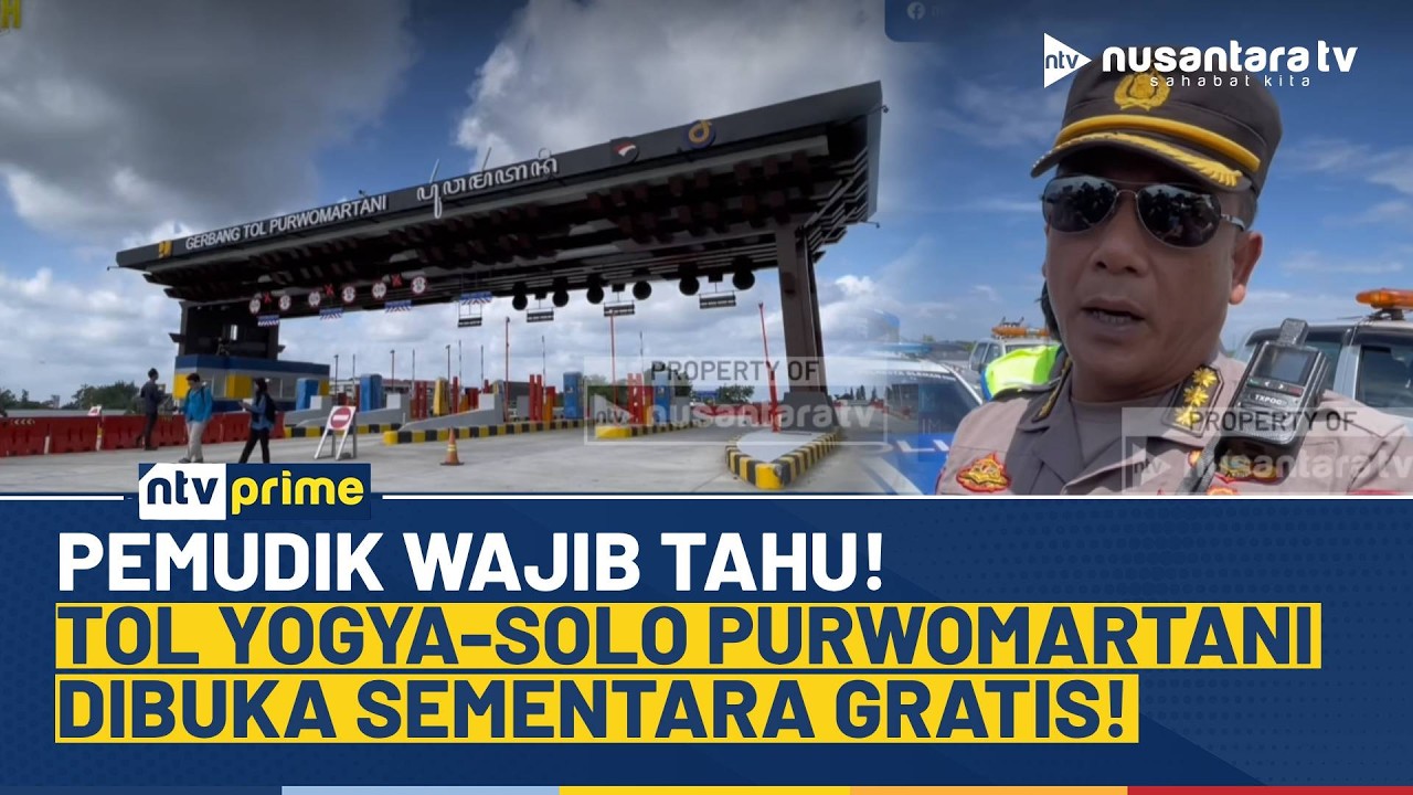 Antisipasi Macet Mudik, Tol Yogya-Solo Segmen Purwomartani Dibuka Gratis Sementara | NTV PRIME