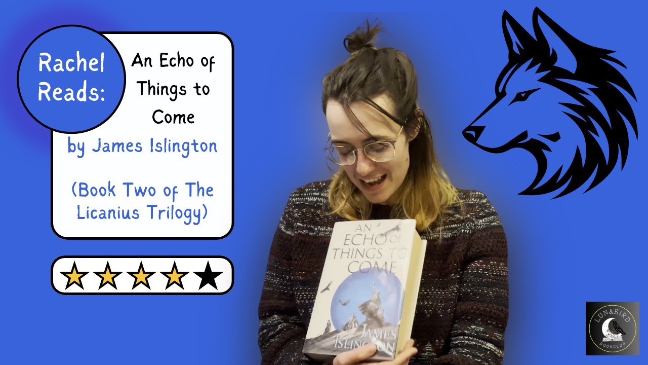 Rachel Reads: An Echo of Things to Come (SPOILERS)