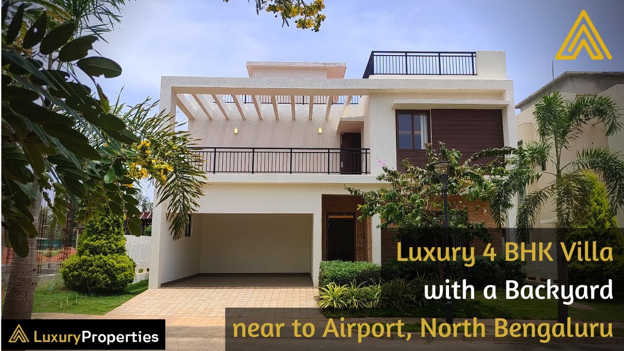 LP 45- Luxury 4 BHK Villa with a Backyard, near to Airport, North Bengaluru | Luxury Properties