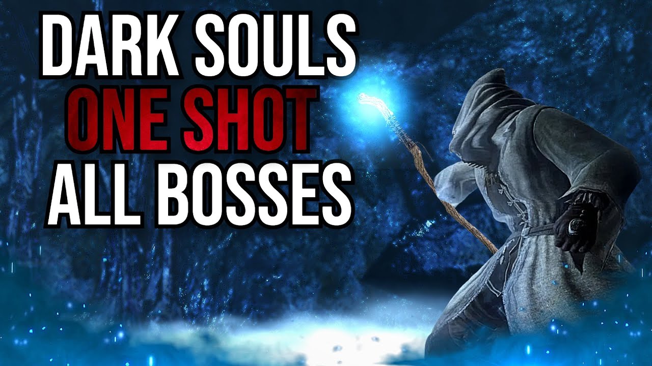 Dark Souls Remastered | One Shot All Bosses [Sorcery Only]