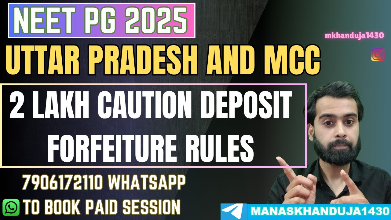 NEET PG 2025 | 2 LAKH CAUTION DEPOSIT FORFEITURE RULES | MCC AND UTTAR PRADESH MD/MS COUNSELLING |