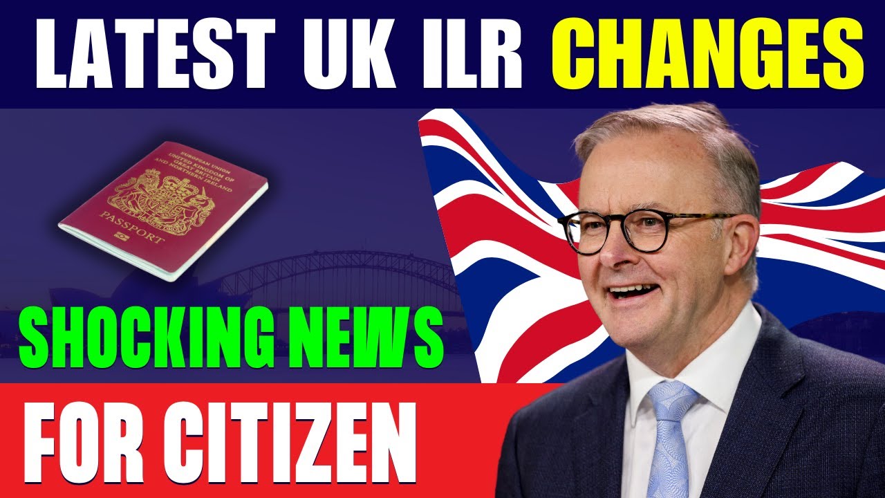 SHOCKING: 4 Million UK Residents Affected by New ILR Rules for 2024/2025 &ndash; Must Watch!