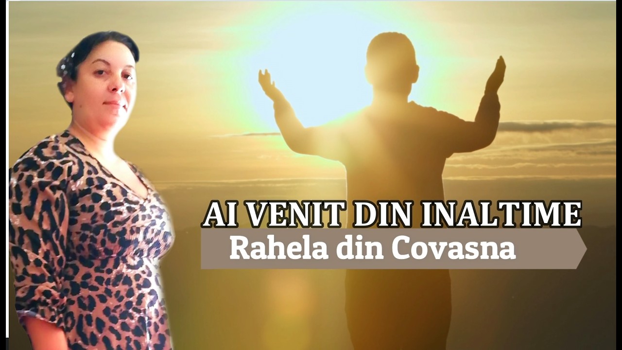Rahela din Covasna - Ai venit din inaltime  📀 𝓪𝓫𝓸𝓷𝓪𝓽𝓲-𝓿𝓪!