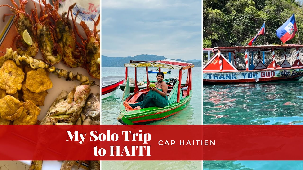 My SOLO trip to HAITI | Cap Haitien | MekaOnTheMove