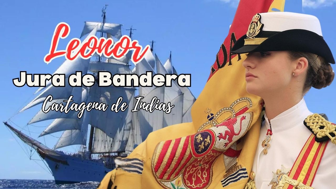 LEONOR en CARTAGENA: Jura de Bandera, disciplina militar y una parada histórica del Juan Sebastian