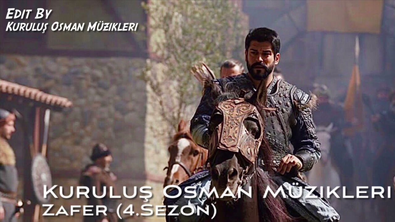 Kuruluş Osman Müzikleri | Zafer (4.Sezon)