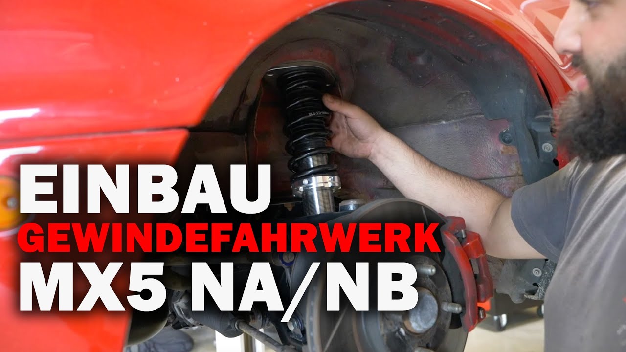 Wie verbaue ich ein Gewindefahrwerk im MX-5 NA/NB?