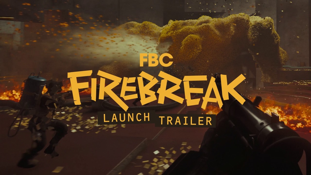 FBC: Firebreak &ndash; Launch trailer (PC Gaming Show)