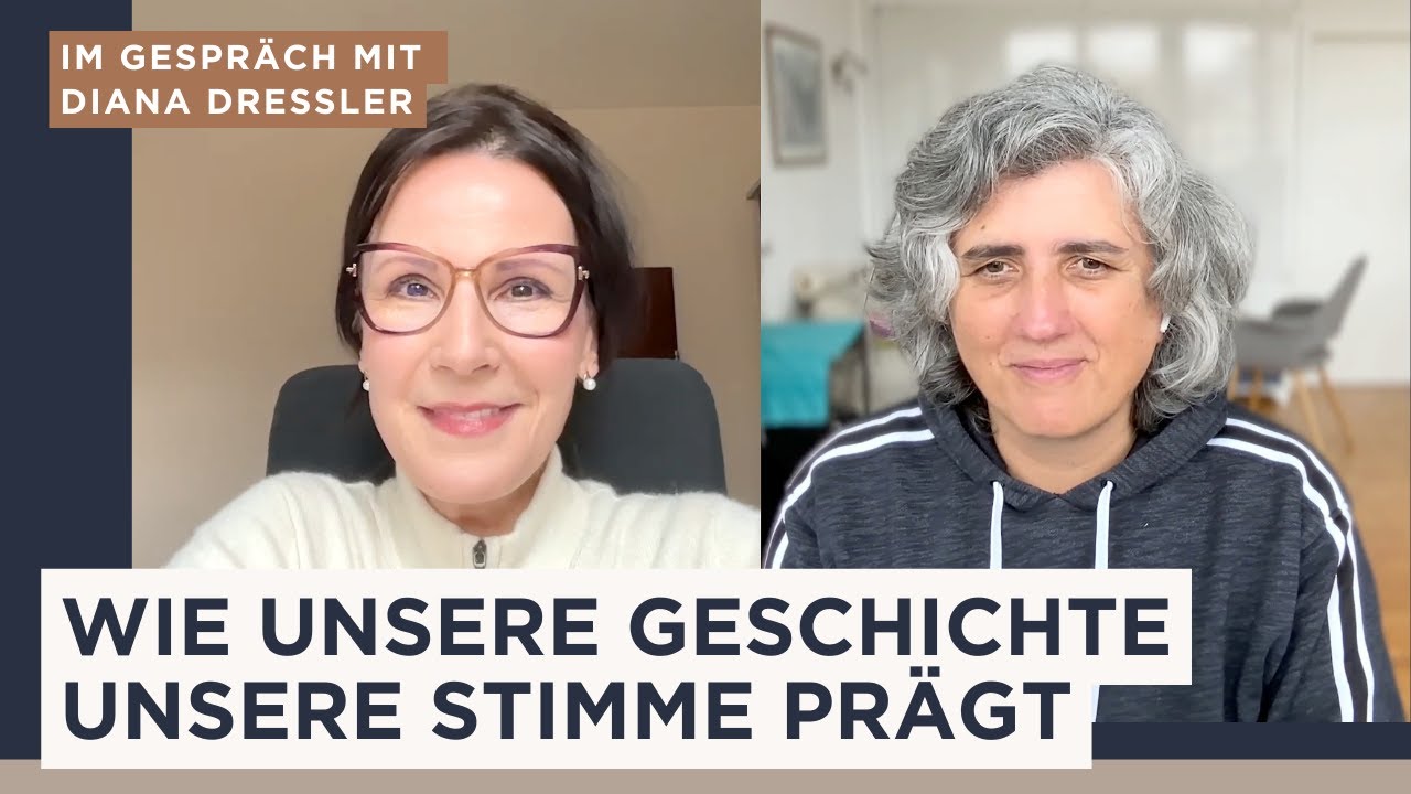 Wie unsere Geschichte unsere Stimme prägt - Dami im Gespräch mit Diana Dressler