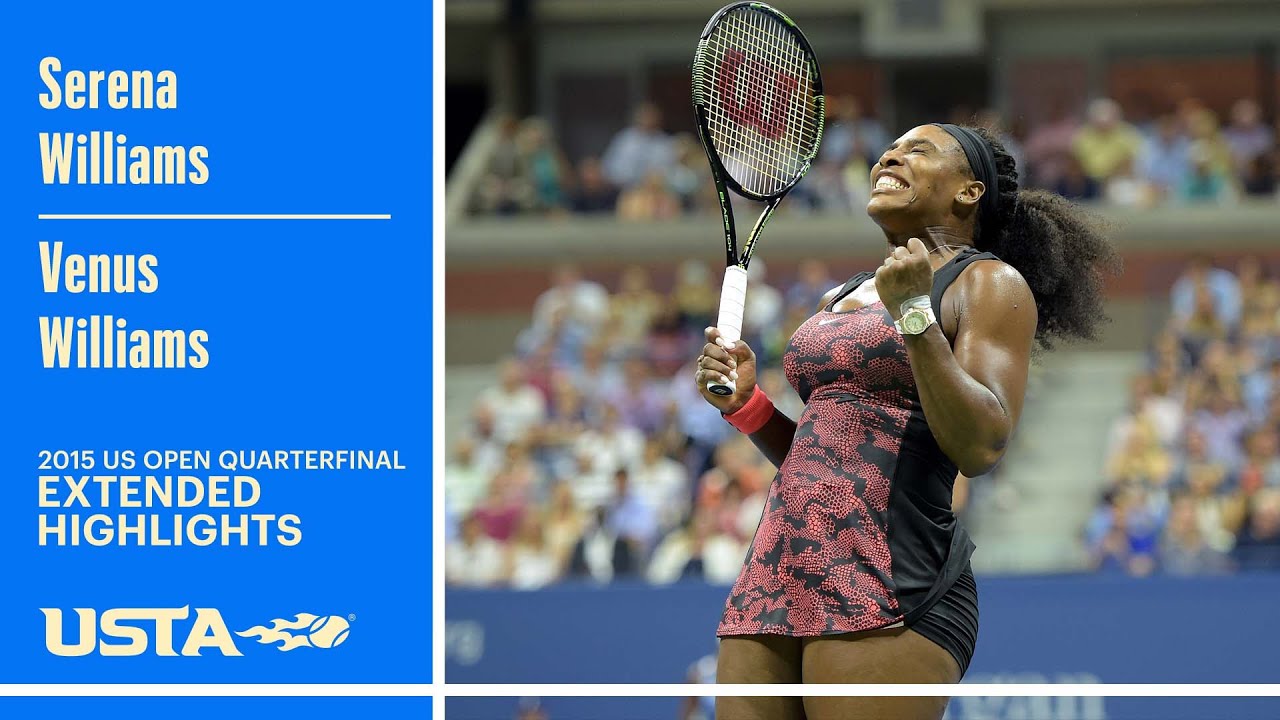 Serena Williams vs Venus Williams Extended Highlights | 2015 US Open Quarterfinal
