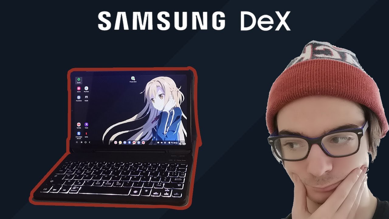 Présentation Samsung Dex sur la Tab s6 Lite