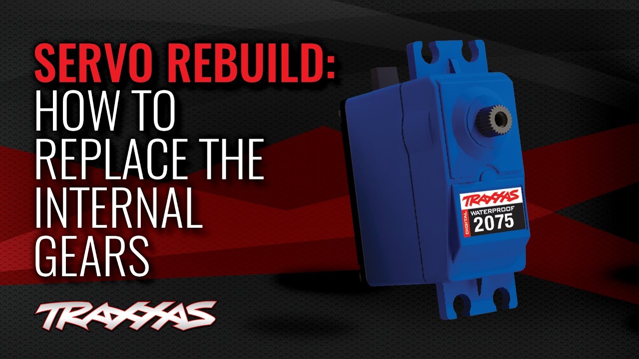 How to Replace Servo Gears | Traxxas Support