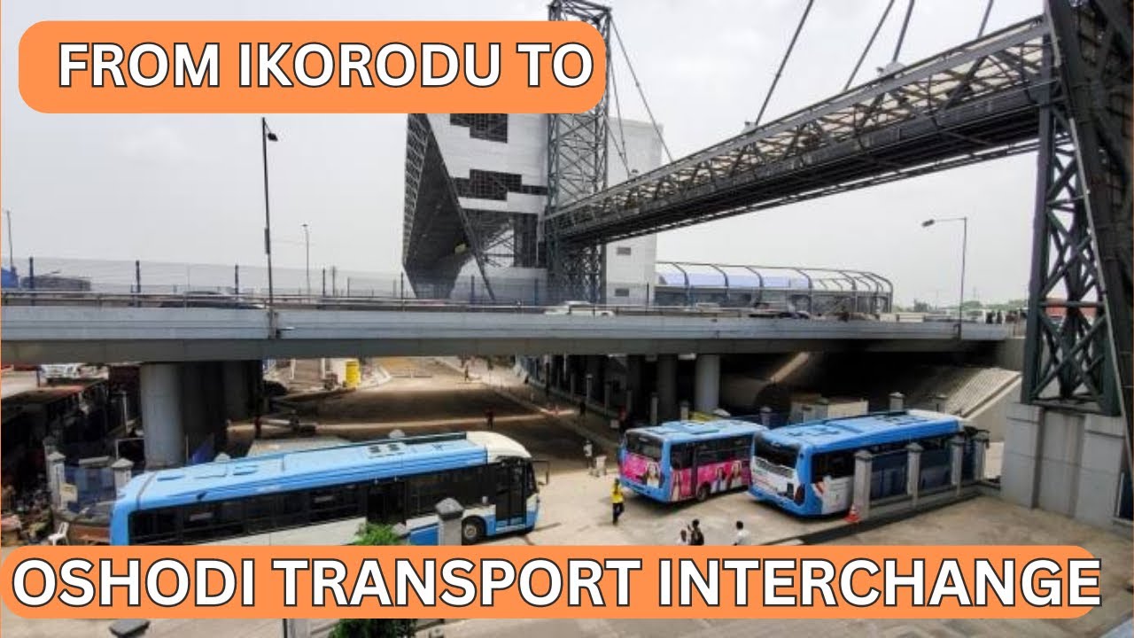 Oshodi Transport Interchange, A World Class Terminal In Lagos Nigeria