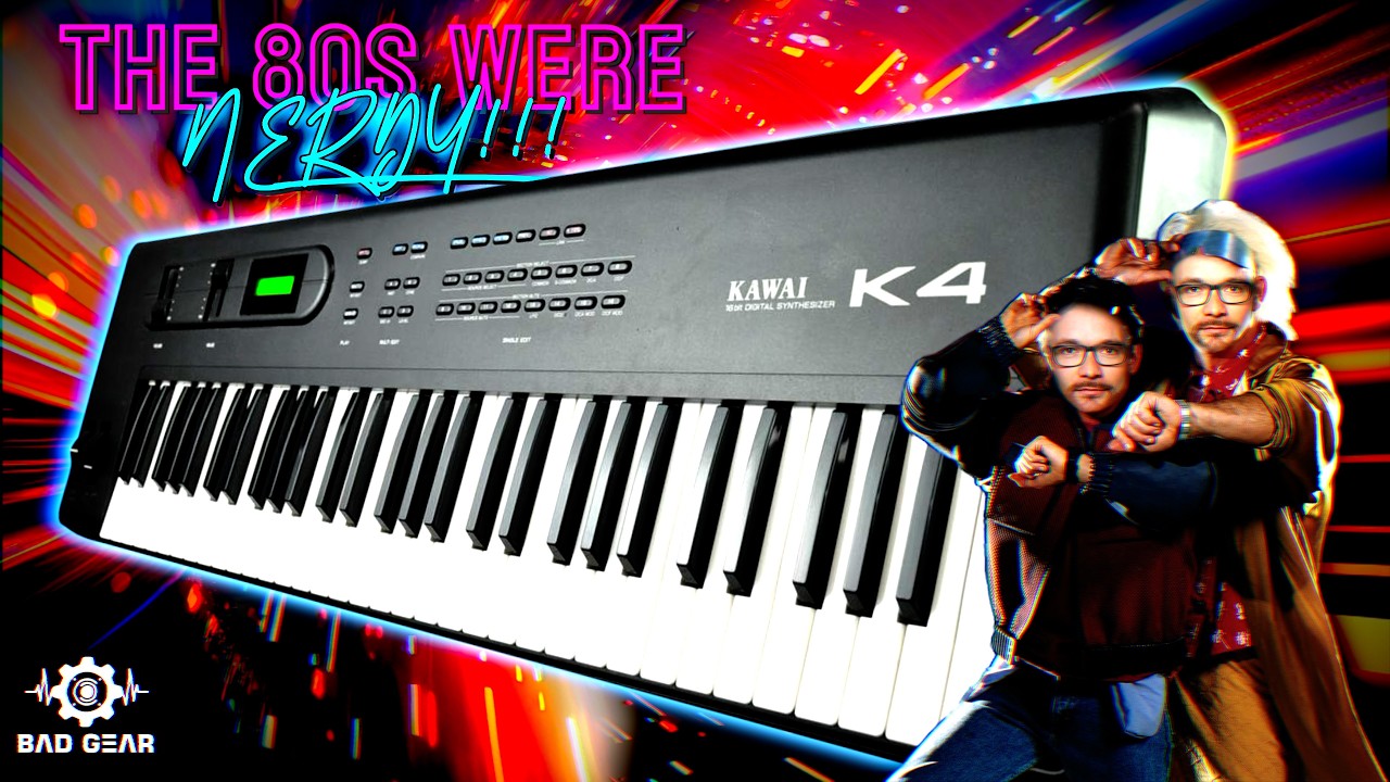 Bad Gear - Kawai K4