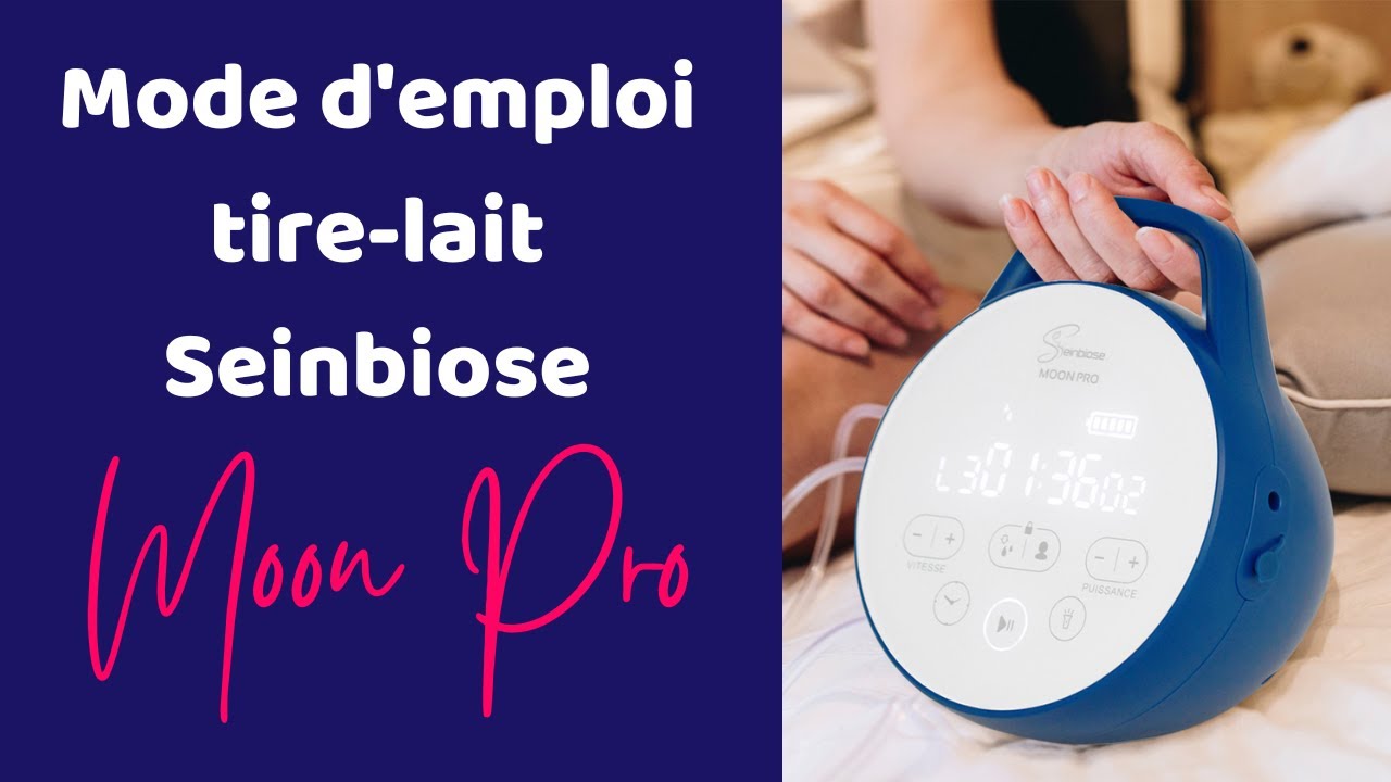 Mode d'emploi tire-lait électrique Seinbiose Moon Pro