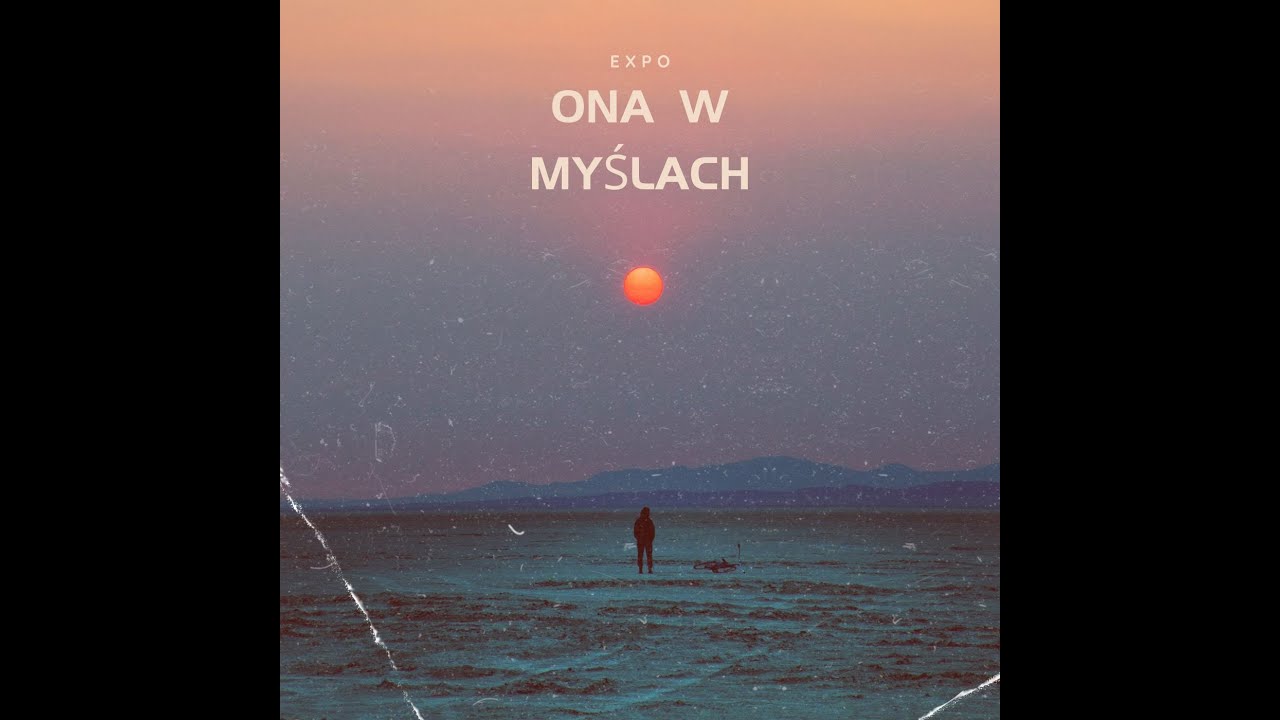 Expo - Ona w Myślach