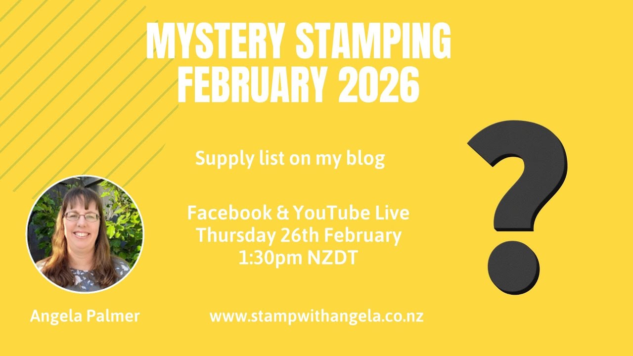 Mystery Stamping - 26th February 2026