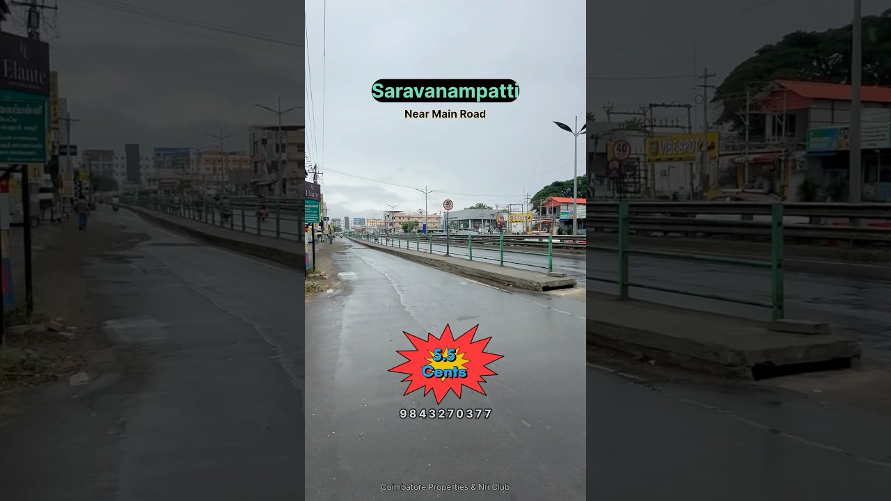Saravanampatti Just walkable distance from Main Road (Sakthi Main road) 5.5 Cent Measurement 40*60