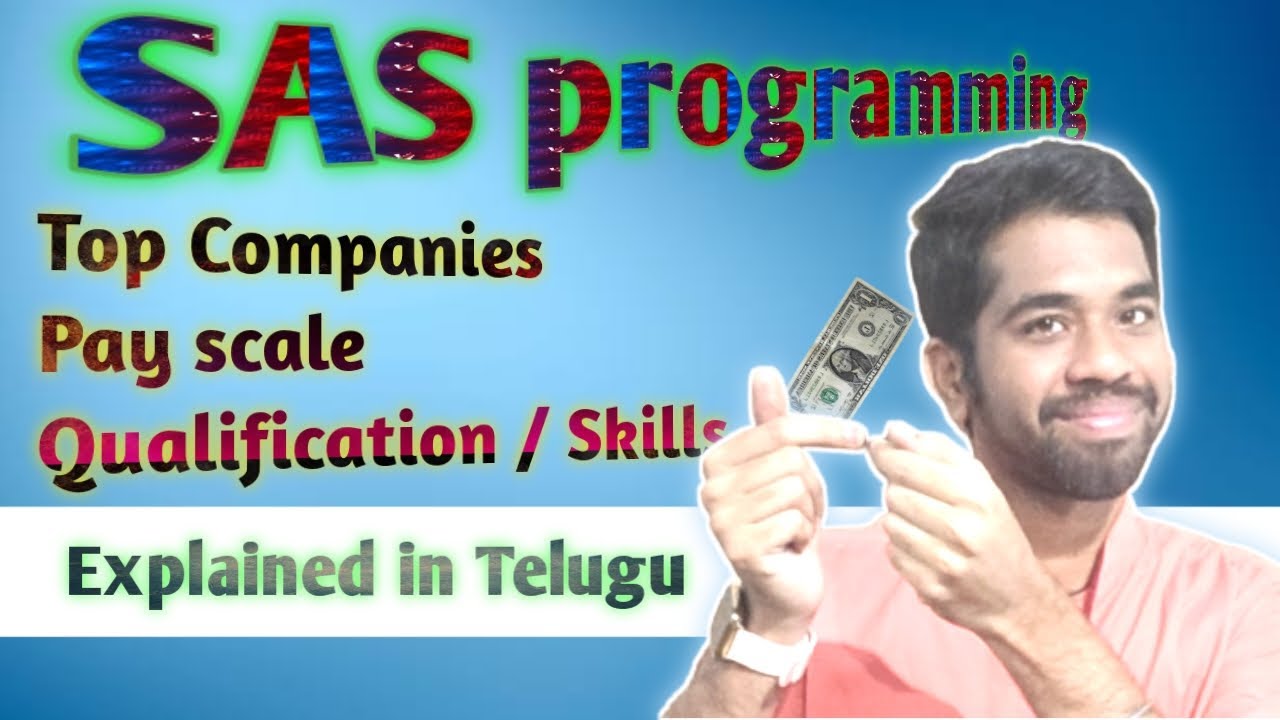 What is SAS programming ? Salary , Skills , Responsibilities Completely explained in telugu
