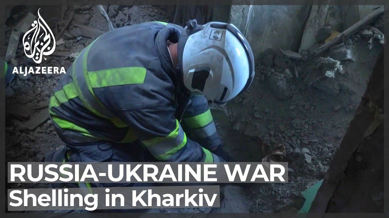 More shelling in Ukraine's second biggest city Kharkiv